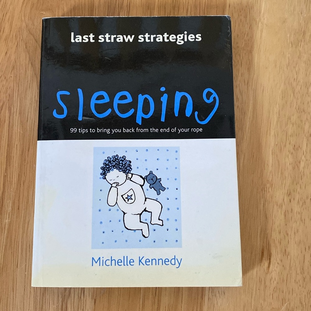 Sleeping: last straw strategies book. By Michelle Kennedy